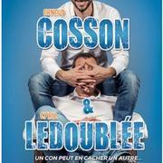 Arnaud Cosson et Cyril Ledoublée dans un con peut en cacher un autre