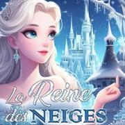 La Reine des Neiges