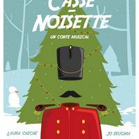 Casse-Noisette, Un Conte Musical