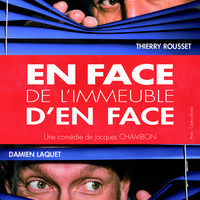 En face de l'immeuble en face