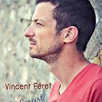 Concert : Vincent Féret