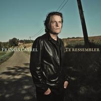Francis Cabrel - Trabador Tour