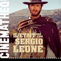 Il Était Une Fois Sergio Leone