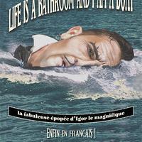 Life is a bathroom and I am a boat