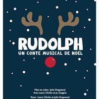 Rudolph, Un Conte Musical De Noel