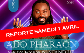 Spectacle Ado pharaon, show stand up et hypnose