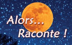 Alors... Raconte 2025