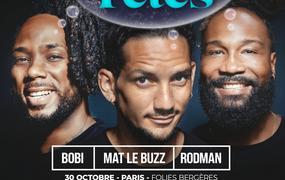 Spectacle Bobi, Mat Le Buzz et Rodman Dans Nos Ttes