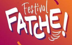 Festival Fatche ! - 4me dition