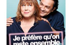 Spectacle Je prfre qu'on reste ensemble