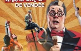 Spectacle Le Grand Cirque de Vende