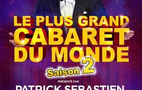 Spectacle Le Plus Grand Cabaret Du Monde