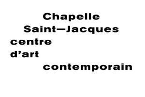 Centre d'Art Contemporain La Chapelle Saint Jacques Saint Gaudens