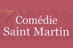 Happy Comédie Saint Martin Paris