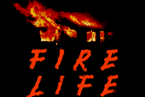 Fire Life