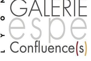 Galerie ESPE Confluence(s) Lyon