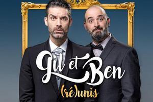 Gil et Ben en spectacle en 2024 dates de la tourne et billetterie