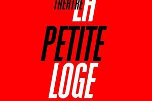 La Petite Loge Paris programme et réservation de vos billets