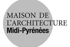 Maison de l'Architecture Midi-Pyrénées Toulouse