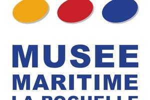 Musée Maritime La Rochelle 2022 tarifs, horaires et accès