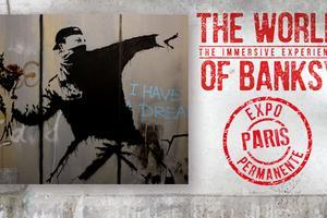 The World Of Banksy Paris 2023 et 2024 exposition et billets