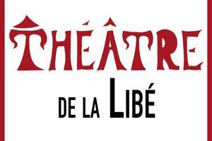 Théâtre de la Libé Nice 2023 et 2024 : programme et billetterie