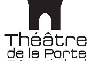 Théâtre de la porte saint michel Avignon
