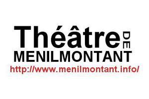 Théâtre de Ménilmontant Paris programme et réservation