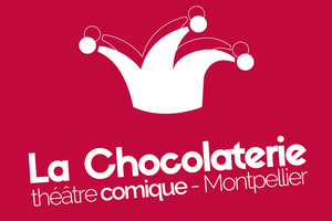 Thtre la chocolaterie Montpellier