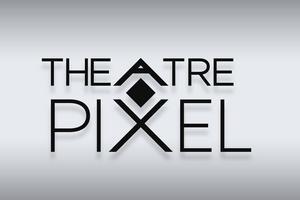 Théâtre Pixel Paris programme et réservation billetterie