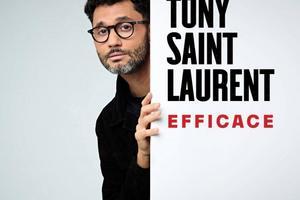 Tony Saint-Laurent spectacle 2024 dates et billetterie en ligne