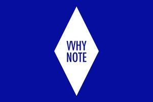 Why Note