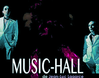 Music-Hall de Jean-Luc Lagarce