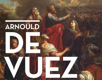 Arnould de Vuez, peindre en Flandre sous Louis XIV