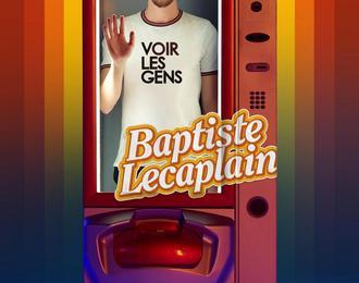 Baptiste Lecaplain Voir les Gens