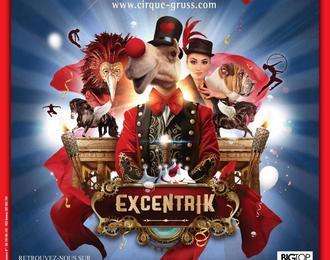 Cirque Arlette Gruss : Excentrik !