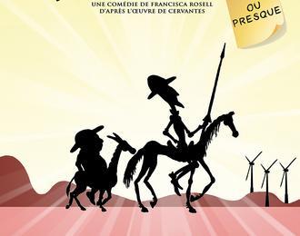 Don Quichotte ou presque !