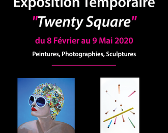 Exposition d'Art Contemporain Twenty Square