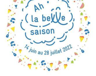 Festival Ah ! La Belle Saison 2022