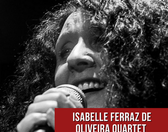 Isabelle Ferraz De Oliveira Quartet