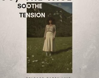 Jo / The Wise - Release Party EP Soothe Tension