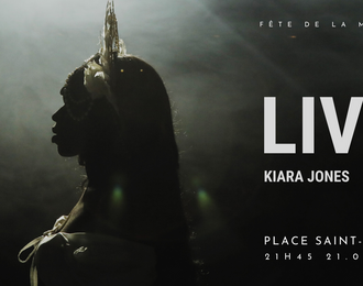 la Kiara Jones - Fte De La Musique - Place Saint Jean