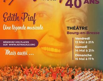 L'Astragale fête ses 40 ans : Edith Piaf, une légende musicale