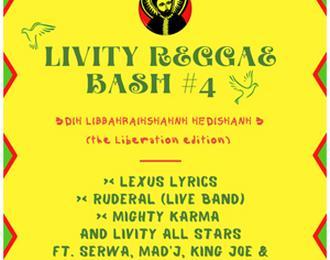 Livity Reggae Bash #4 : The Liberation Edition // Projection & Concert