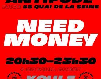 Need Money et Koule