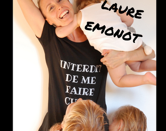 Quelle vie de mre ! Laure Emonot