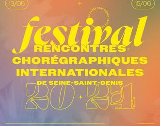 Rencontres Chorgraphiques Internationales de Seine-Saint-Denis 2024