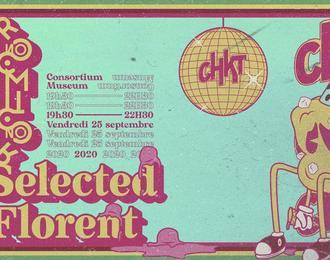 Selected by Florent | CHKT (DJ Set) ANNULE