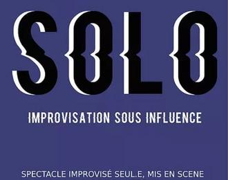 Solo : improvisation sous influence