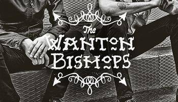The Wanton Bishops